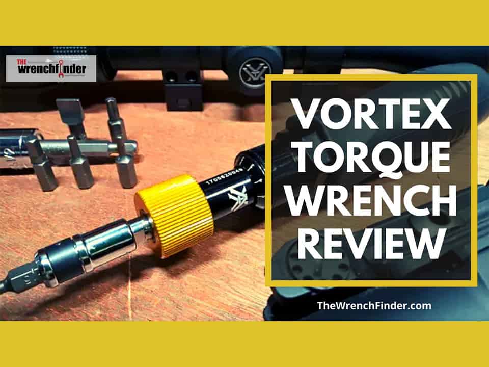 Vortex Torque Wrench Review For 2021